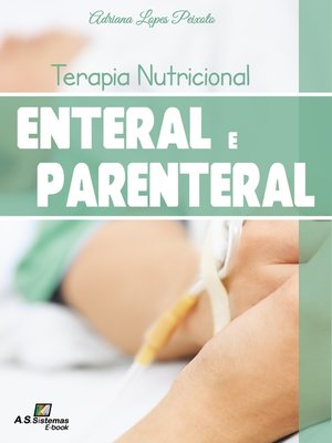 cover image of Terapia Nutricional Enteral e Parenteral